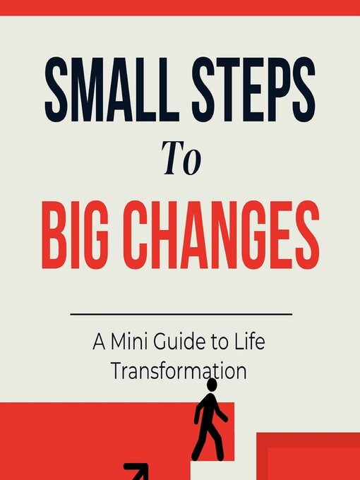 Title details for Small Steps to Big Changes by Sankar Srinivasan - Available